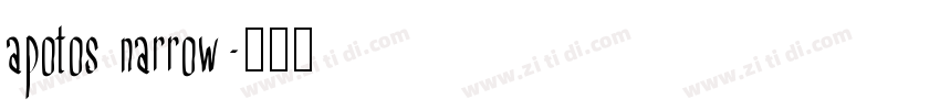 apotos narrow字体转换